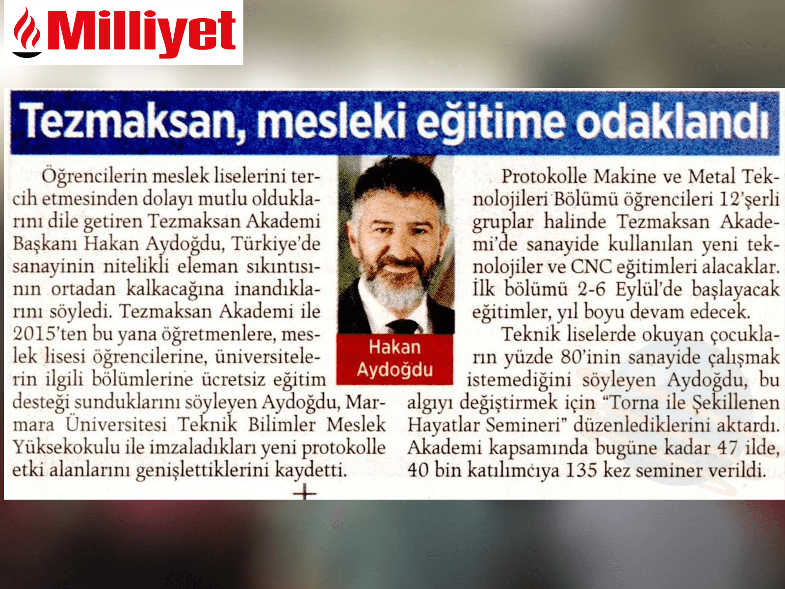 Tezmaksan , mesleki eğitime odaklandı